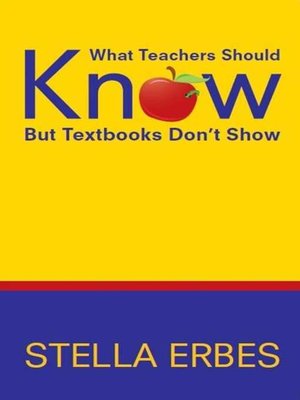 cover image of What Teachers Should Know But Textbooks Don't Show